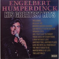Engelbert Humperdinck - Engelbert Humperdinck - His Greatest Hits - Decca
