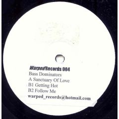 Bass Dominators - Bass Dominators - Sanctuary Of Love - Warped