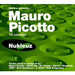 Mauro Picotto - Mauro Picotto - The Lizard Man - Nukleuz