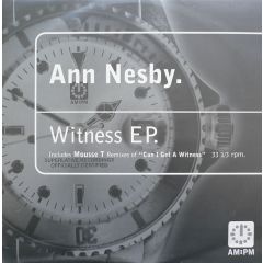Ann Nesby - Ann Nesby - Can I Get A Witness EP - Am:Pm