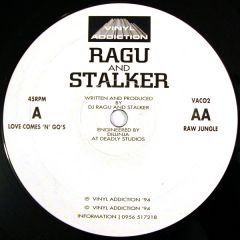Ragu And Stalker - Ragu And Stalker - Love Comes N Go's - Vinyl Addiction