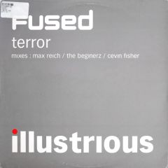 Fused - Fused - Terror (Disc 2) - Illustrious