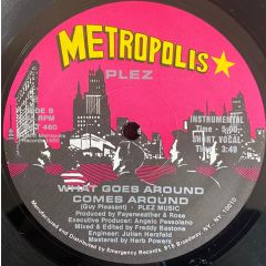 Plez - Plez - What Goes Around Comes Around - Metropolis