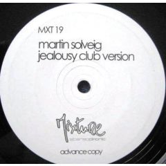 Martin Solveig - Martin Solveig - Jealousy - Mixture Stereophonic