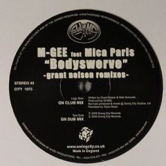 M-Gee Ft Mica Paris - M-Gee Ft Mica Paris - Bodyswerve (Grant Nelson Remixes) - Swing City