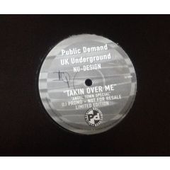Nu Design - Nu Design - Takin Over Me - Public Demand