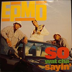 Epmd - Epmd - So Watcha Sayin - Sleeping Bag