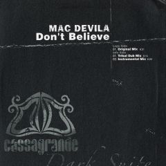 Mac Devila - Mac Devila - Don't Believe - Cassagrande