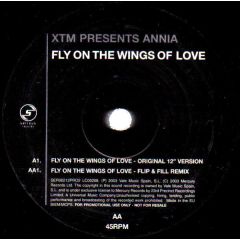 Xtm Presents Annia - Xtm Presents Annia - Fly On The Wings Of Love - Serious