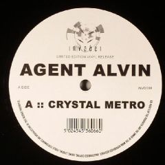 Agent Alvin - Agent Alvin - Crystal Metro - Invader