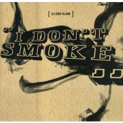 Dee-Kline  - Dee-Kline  - I Don't Smoke - Warner Bros