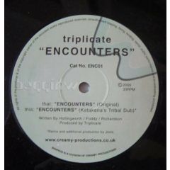 Triplicate - Triplicate - Encounters - Whipped
