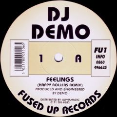 DJ Demo - DJ Demo - Feelings - Fused Up