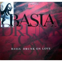 Basia - Basia - Drunk On Love - Epic
