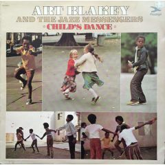 Art Blakey And The Jazz Messengers - Art Blakey And The Jazz Messengers - Child's Dance - Prestige