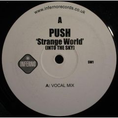 Push - Push - Strange World (Into The Sky) - Inferno