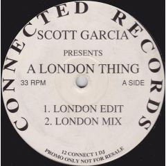 Scott Garcia / The Dub Monsters - Scott Garcia / The Dub Monsters - A London Thing / Waiting - Connected Records
