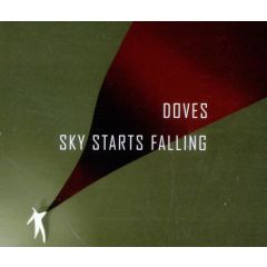Doves - Doves - Sky Starts Falling - Heavenly