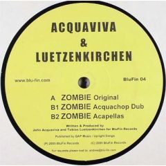 Acquavia & Luetzenkirchen - Acquavia & Luetzenkirchen - Zombie - Blu Fin