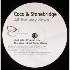 Coco & Stonebridge - Coco & Stonebridge - All The Way Down - 11C Recordings 7