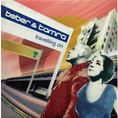 Beber & Tamra - Beber & Tamra - Travelling On - MOB