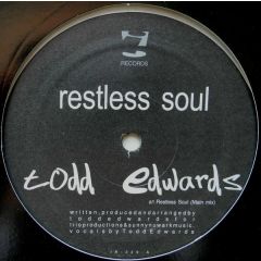 Todd Edwards - Todd Edwards - Restless Soul - I! Records