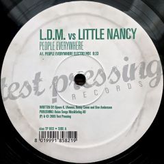 Ldm Vs Little Nancy - Ldm Vs Little Nancy - People Everywhere - Test Pressing