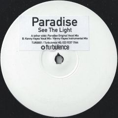 Paradise - Paradise - See The Light - Turbulence