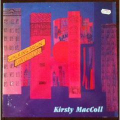 Kirsty Maccoll - Kirsty Maccoll - Walking Down Madison - Virgin