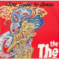 The The - The The - Slow Train To Town - Epic