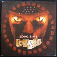 Various Artists - Various Artists - Long Time Dead (Album Sampler) - Universal