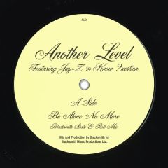 Another Level - Another Level - Be Alone No More - Satellite Records (UK)