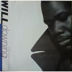 Will Downing - Will Downing - The World Is A Ghetto - 4th & Broadway
