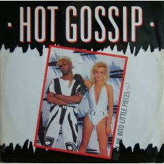Hot Gossip - Hot Gossip - Break Me Into Little Pieces - Fanfare