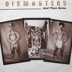 Dismasters - Dismasters - And Then Some - Sure Delight
