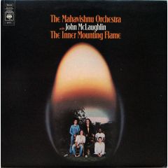 The Mahavishnu Orchestra - The Mahavishnu Orchestra - The Inner Mounting Flame - CBS