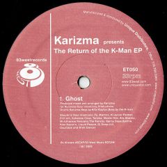 Karizma - Karizma - The Return Of The K-Man EP - 83 West