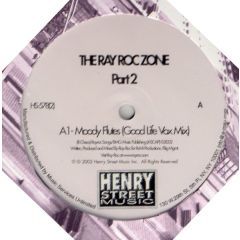 The Ray Roc Zone - The Ray Roc Zone - Part Ii - Henry Street