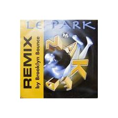 Le Park - Le Park - Naked 99 (Brooklyn Bounce Remix) - More Vinyl
