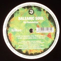 Balearic Soul - Balearic Soul - Da Revolution - Almibar Recordings
