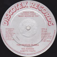 Tex Johnson & Getto Youth - Tex Johnson & Getto Youth - The Reggae Rumba - Discotex Records