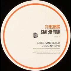 State Of Mind - State Of Mind - Mind Slicer - 31 Records
