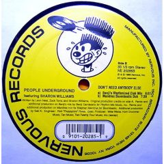 People Underground Featuring Sharon Williams - People Underground Featuring Sharon Williams - Don't Need Anybody Else - Nervous Records