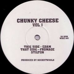 Chunky Cheese - Chunky Cheese - Vol. 1 - 100% Cheese