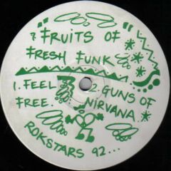 Fruits Of Fresh Funk - Fruits Of Fresh Funk - Feel Free - Choci's Chewns