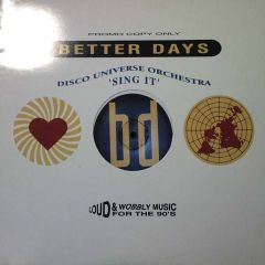 Disco Universe Orchestra - Disco Universe Orchestra - Sing It - Better Days