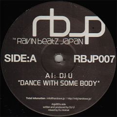 DJ U / Shadow K - DJ U / Shadow K - Dance With Somebody / Insane To Inability - Ravin Beatz Japan