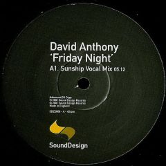 David Anthony - David Anthony - Friday Night (Remix) - Sound Design