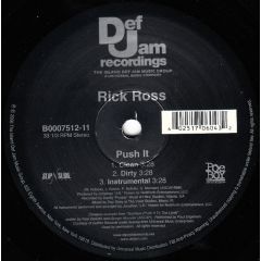 Rick Ross - Rick Ross - Push It - Def Jam