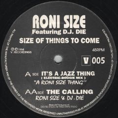 Roni Size - Roni Size - It's A Jazz Thing / The Calling - V Recordings